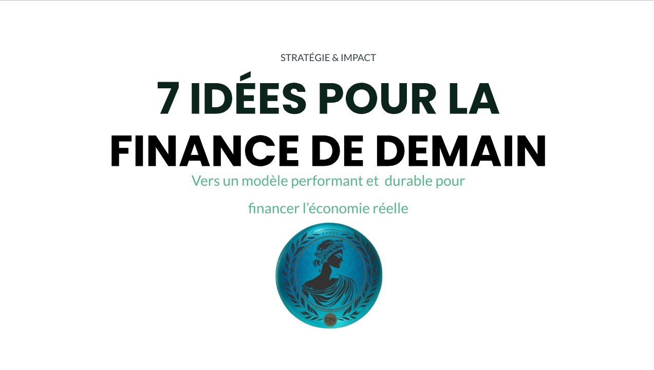 7 idées pour la finance de demain